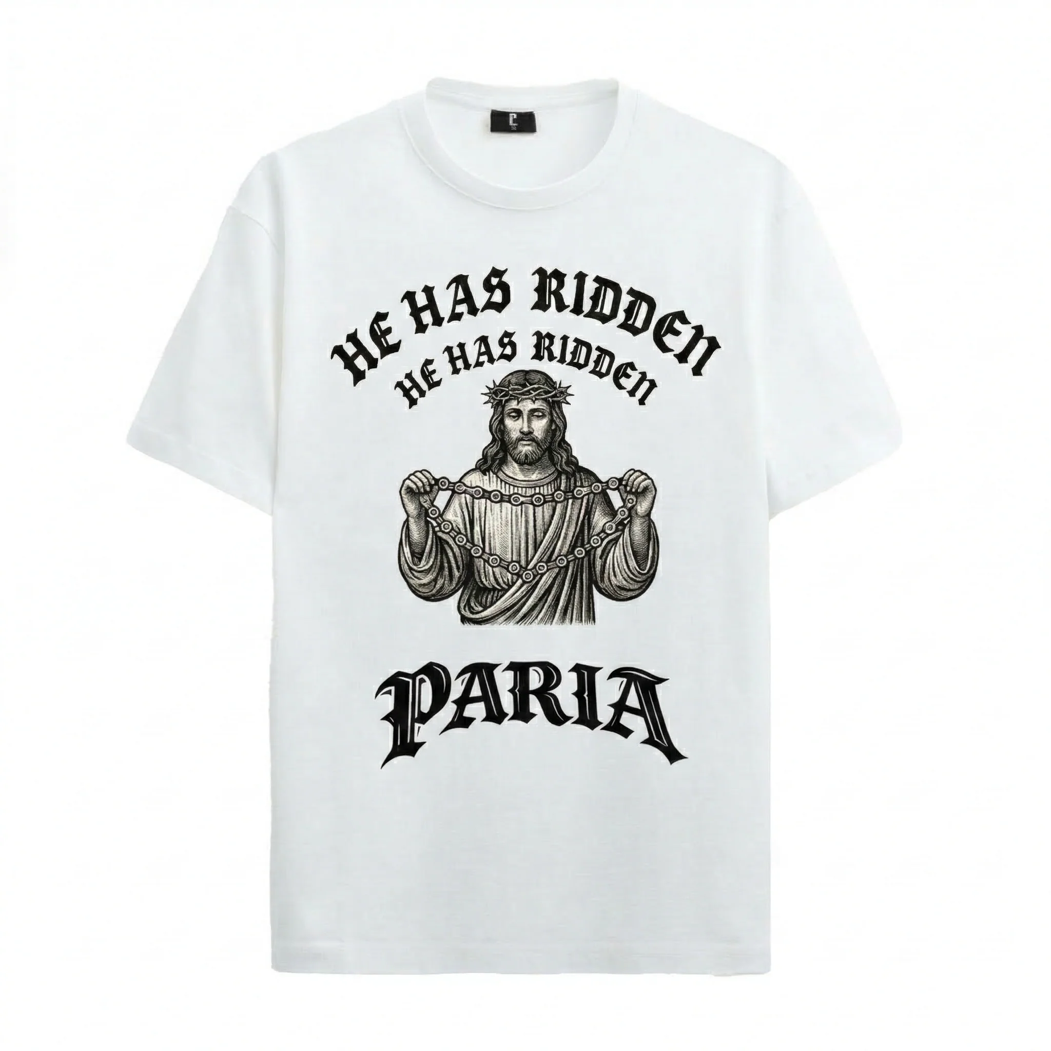 He Has Ridden T-shirt